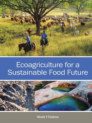 cover image of Ecoagriculture for a Sustainable Food Future
